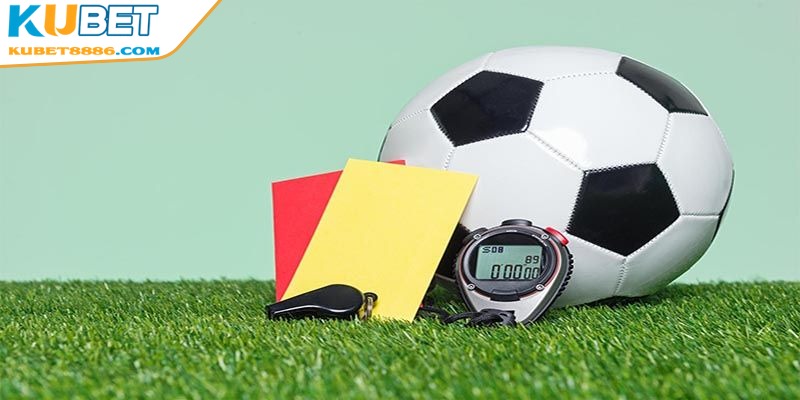 Những đặc điểm của kèo phụ thẻ phạt 